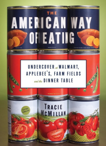 22book"The American Way of Eating" by Tracie McMillan